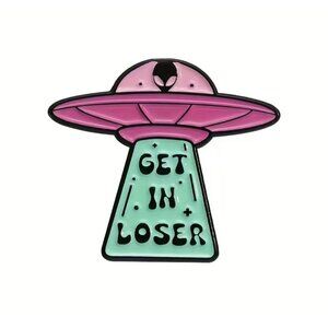 "GET IN LOSER" Enamel Pin Alien Spaceship Brooch Lapel Pink Teal Punk Style